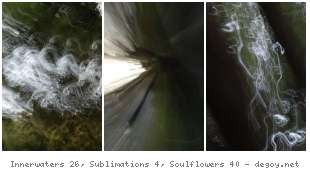 Innerwaters 26, Sublimations 4, Soulflowers 40